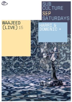 Subculture ・Waajeed Live 