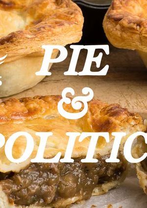 Pie & Politics