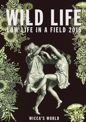 Wild Life 2015, Low Life In A Field