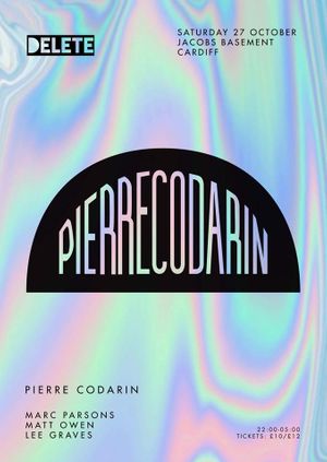 Delete presents Pierre Codarin