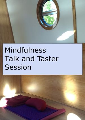 Mindfulness - Talk & Taster