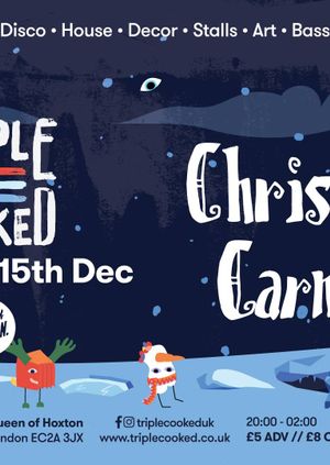 Triple Cooked: Christmas Carnival