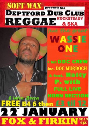 Deptford Dub Club: Wassie One Special