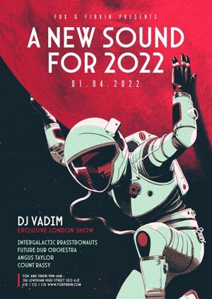 DJ VADIM / INTERGALACTIC BRASSTRONAUTS / FUTURE DUB ORCHESTRA / ANGUS TAYLOR / COUNT BASSY