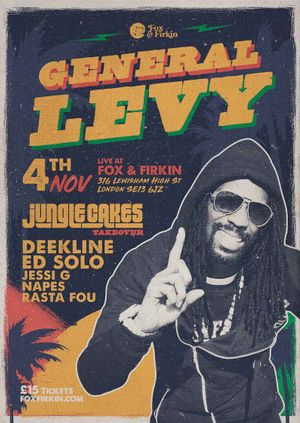 General Levy & Junglecakes Takeover