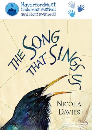 The Song That Sings Us with Nicola Davies