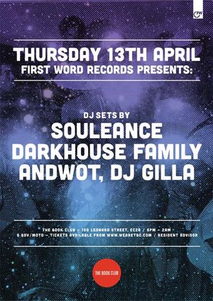 First Word East Thursday Takeover w/ Souleance & Darkhouse Family