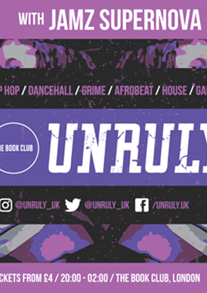 Clarks presents... Unruly