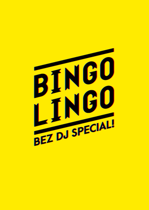 DEPOT Presents: BINGO LINGO BEZ DJ Special