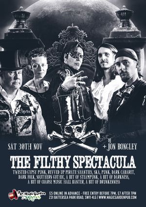 The Filthy Spectacula + DJ Jon Bongley