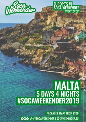 Soca Weekender 2019 : Malta