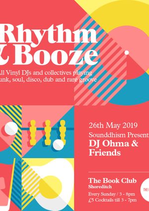 Rhythm & Booze w/ DJ Ohma & Friends  - All Vinyl Sunday Sessions! 