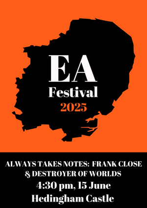 EA Festival 2025: Frank Close (live-taping of Always Take Notes podcast)