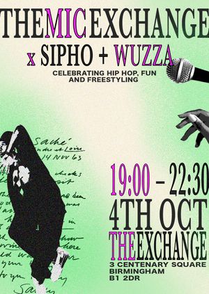 The Mic Exchange x Wuzzamilly x Sipho