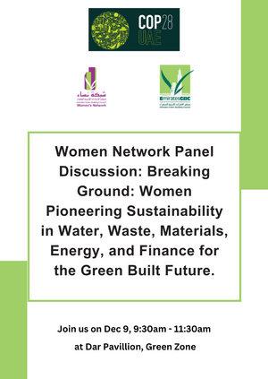 Women Network Panel Discussion: Breaking Ground: Women Pioneering Sustainability in Water, Waste, Materials, Energy, and Finance for the Green Built Future.
