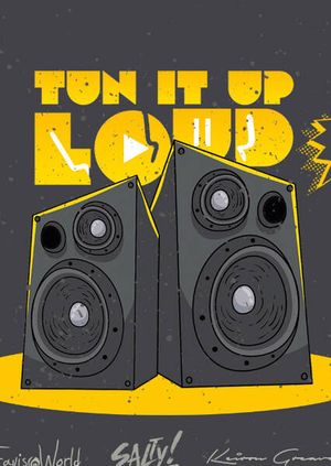 Tun It Up Loud