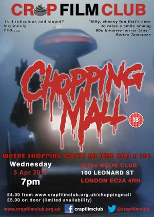 CRAP FILM CLUB presents CHOPPING MALL!
