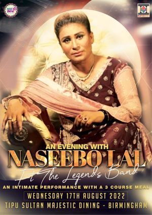 An Evening with Naseebo Lal (Drinks Reception, 3 Course Meal & Live Performance)