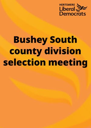 Bushey South county candidate selection meeting