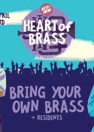 Heart of Brass w/ BYOB (Live Brass Band) 