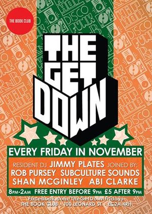 The Get Down w/ Sub Sounds