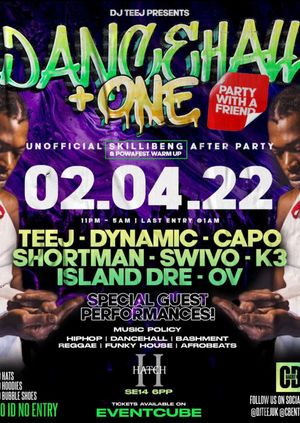 Dancehall + One - Unofficial Skillibeng After Party