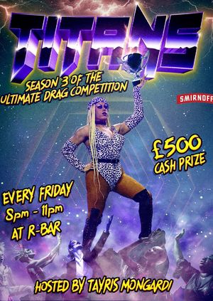 Titans: The Ultimate Drag Competition