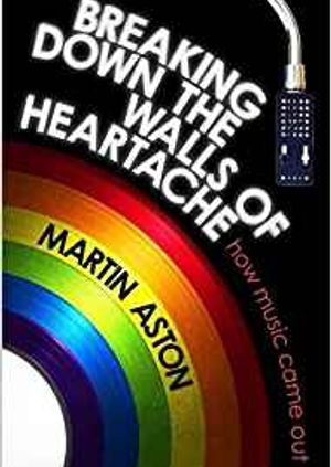 Jon Savage & Martin Aston: Queer Pop
