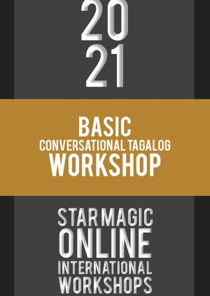 Star Magic Workshops (Conversational Tagalog)