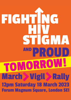 Fighting HIV Stigma and Proud - March, Vigil & Rally