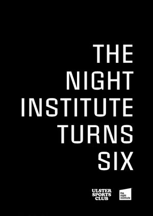 The Night Institute Turns Six