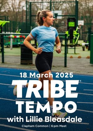 TRIBE Tempo X Lillie Bleasdale - 18/03/2025