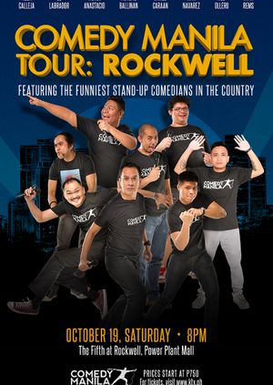 COMEDY MANILA TOUR: ROCKWELL