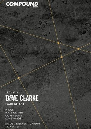 Compound with Dave Clarke