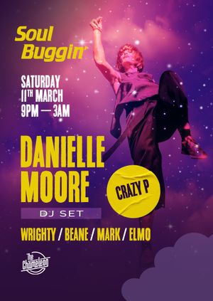 Soul Buggin' with DJ Danielle Moore (Crazy P)