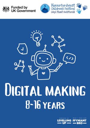 Digital Making (8-16 years)