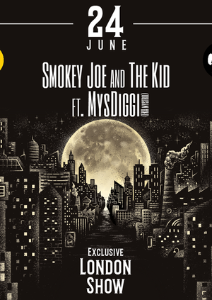  Smokey Joe & the Kid ft. MysDiggi