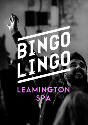 BINGO LINGO Leamington Spa