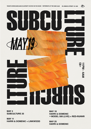 Subculture • Linkwood + Harri & Domenic • 11.05.19