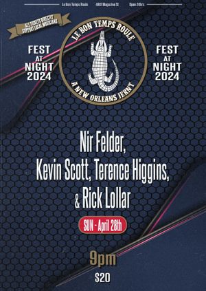 4/28/24 - 9pm - Nir Felder, Kevin Scott, Terence Higgins, & Rick Lollar