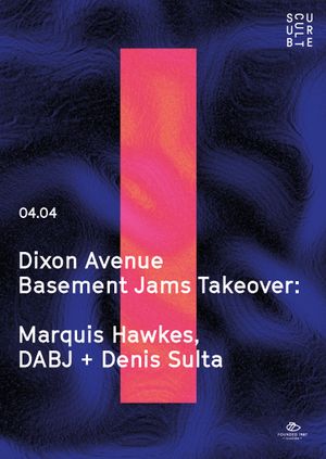 Subculture // D.A.B.J Takeover // Marquis Hawkes // D.A.B.J // Denis Sulta