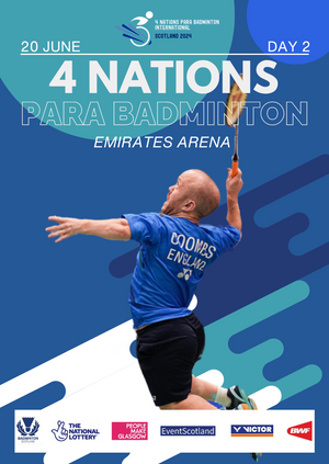 Day 2 – The 4 Nations Para Badminton International