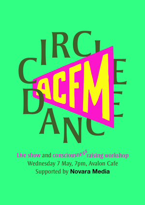 Circle Dance presents: ACFM