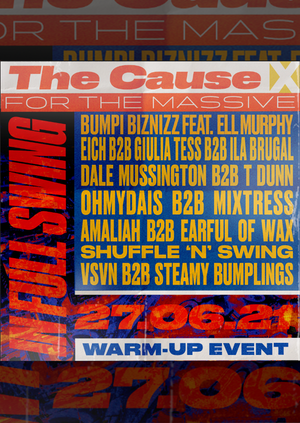The Cause x 4TM: In Full Swing Warm Up on The Terrace & Theatre