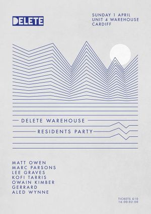 Delete Warehouse Residents Party 