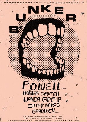 Bunker w/Powell (Live) / Hannah Sawtell / Wanda Group / Silver Waves / Gramrcy (DJ)
