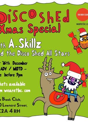 Disco Shed AllStar Xmas ft A.Skillz