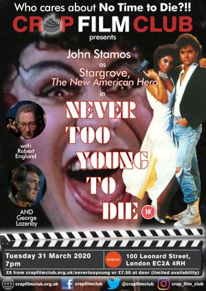 POSTPONED - Crap Film Club presents NEVER TOO YOUNG TO DIE