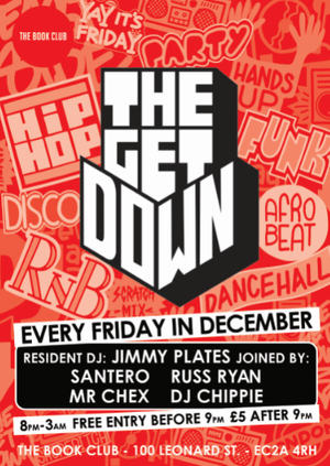 The Get Down / Every Friday in December