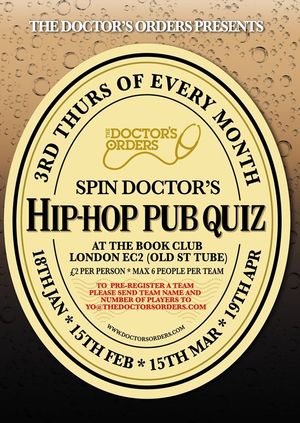 Spin Doctor’s Hip-Hop Pub Quiz & Midweek Marauders party